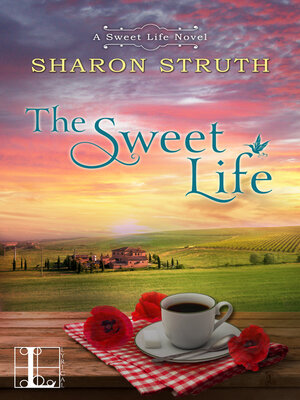 cover image of The Sweet Life